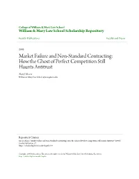 Market Failure and Non-Standard Contracting: How the Ghost of Perfect Competition Still Haunts Antitrust Alan J