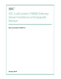 SDL Livecontent S1000D Delivery Server Installation and Upgrade Manual