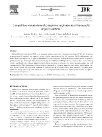 Competitive Metabolism of L-Arginine: Arginase As a Therapeutic Target In