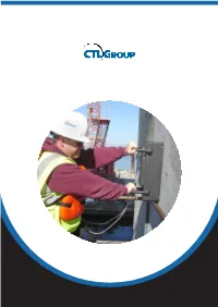 Ctlgroup of Skokie, Illinois Is a Leading Consulting Engineering and Materials Consulting and Testing Firm with a Heritage Spanning More Than One Hundred Years