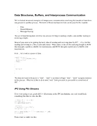 Data Structures, Buffers, and Interprocess Communication