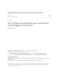 Face-Veil Bans and Anti-Mask Laws: State Interests and the Right to Cover the Face Evan Darwin Winet