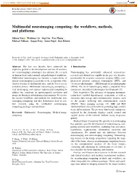 Multimodal Neuroimaging Computing: the Workﬂows, Methods, and Platforms