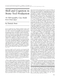 Skill and Cognition in Stone Tool Production F 695