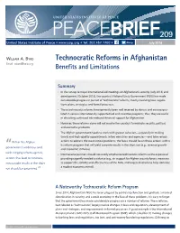 Technocratic Reforms in Afghanistan Email: Wbyrd@Usip.Org Benefits and Limitations