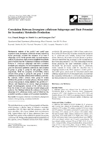 Correlation Between Sorangium Cellulosum Subgroups and Their Potential for Secondary Metabolite Production