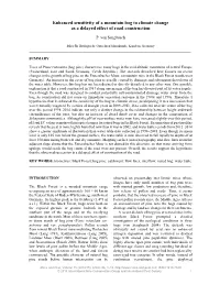 Enhanced Sensitivity of a Mountain Bog to Climate Change As a Delayed Effect of Road Construction
