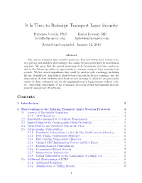 It Is Time to Redesign Transport Layer Security