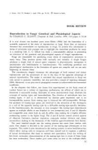 Reproduction in Fungi: Genetical and Physiological Aspects by CHARLES G
