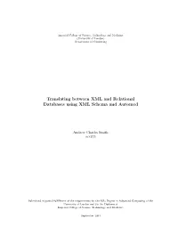 Translating Between XML and Relational Databases Using XML Schema and Automed