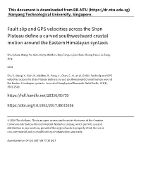 Fault Slip and GPS Velocities Across the Shan Plateau Define a Curved Southwestward Crustal Motion Around the Eastern Himalayan Syntaxis