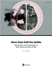 Than Half the Battle Information and Command in a New American Way of War