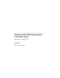 Vaxserver/VAX 4000-Series System Conversion Guide