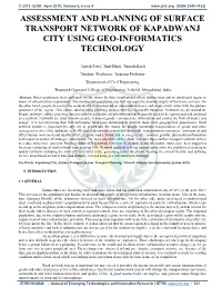 Assessment and Planning of Surface Transport Network of Kapadwanj City Using Geo-Informatics Technology