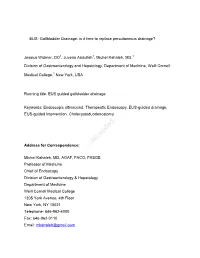 EUS- Gallbladder Drainage: Is It Time to Replace Percutaneous Drainage?