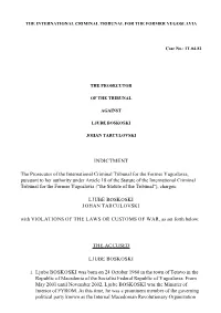 Initial Indictment in the Case Boskoski and Tarculovski IT-04-82