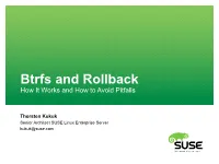 Btrfs and Rollback How It Works and How to Avoid Pitfalls