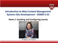 Introduction to Web Content Management Systems Site Development - DGMD E-25