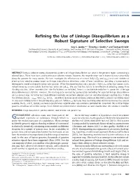 Refining the Use of Linkage Disequilibrium As A