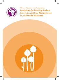 Guidelines for Ensuring Patient Access To, and Safe Management Of, Controlled Medicines Notice