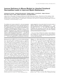 Immune Deficiency in Mouse Models for Inherited Peripheral