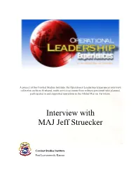 Interview with MAJ Jeff Struecker