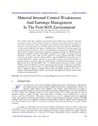 Material Internal Control Weaknesses and Earnings Management in the Post-SOX Environment Benjamin P