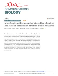 Microfluidic Platform Enables Tailored Translocation and Reaction