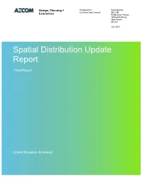 Spatial Distribution Update Report