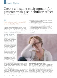 Create a Healing Environment for Patients with Pseudobulbar Affect by Maude Mcgill, Phd, RN-BC, and Marzell Mcgill, BA, LPN
