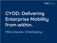 CYOD: Delivering Enterprise Mobility from Within