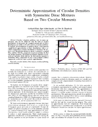 Deterministic Approximation of Circular Densities with Symmetric Dirac Mixtures Based on Two Circular Moments