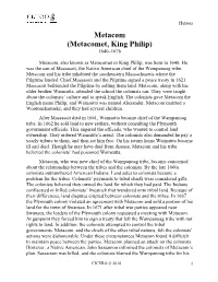 Metacom, (Metacomet, King Philip)