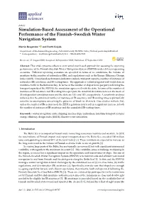 Simulation-Based Assessment of the Operational Performance of the Finnish–Swedish Winter Navigation System