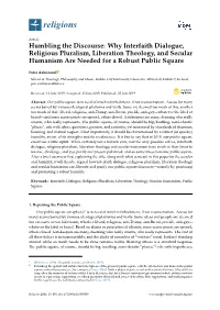 Why Interfaith Dialogue, Religious Pluralism, Liberation Theology, and Secular Humanism Are Needed for a Robust Public Square