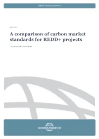 A Comparison of Carbon Market Standards for REDD+ Projects
