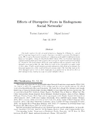 Effects of Disruptive Peers in Endogenous Social Networks