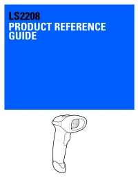 LS2208 Product Reference Guide, P/N MN000754A02 Rev A