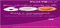 Whitburn to Edinburgh Airport Welcome Aboard with First!