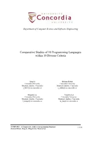 Comparative Studies of 10 Programming Languages Within 10 Diverse Criteria