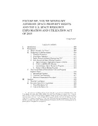 Excuse Me, You're Mining My Asteroid: Space Property Rights and the U.S. Space Resource Exploration and Utilization Act Of