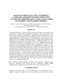 Manufacturing Flat and Cylindrical Laminates and Built up Structure Using Automated Thermoplastic Tape Laying, Fiber Placement, and Filament Winding