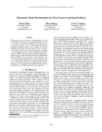 Parametric Dual Maximization for Non-Convex Learning Problems
