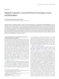 Infantile Amnesia: a Critical Period of Learning to Learn and Remember
