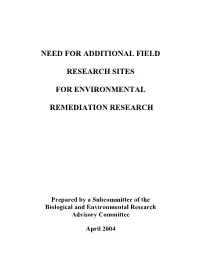 Need for Additional Field Research Sites for Environmental