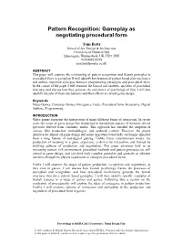 Pattern Recognition: Gameplay As Negotiating Procedural Form
