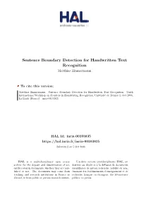 Sentence Boundary Detection for Handwritten Text Recognition Matthias Zimmermann