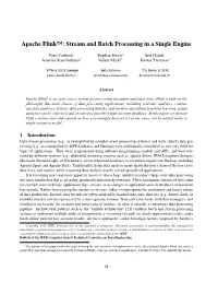 Apache Flink™: Stream and Batch Processing in a Single Engine