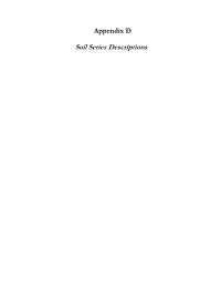 Appendix D Soil Series Descriptions