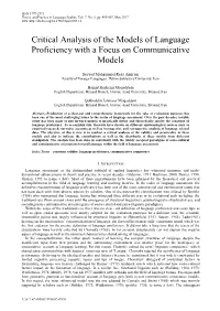 Critical Analysis of the Models of Language Proficiency with a Focus on Communicative Models